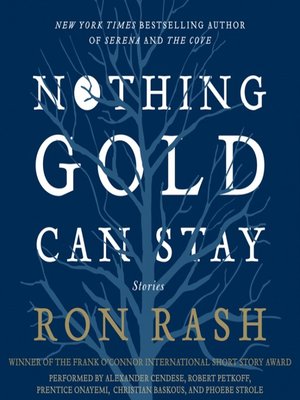 cover image of Nothing Gold Can Stay
